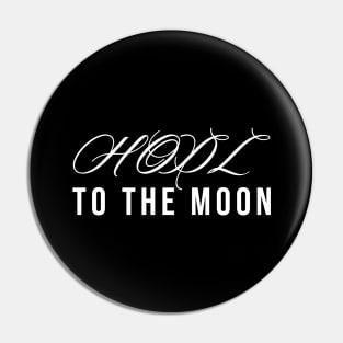 HODL to the MOON Pin