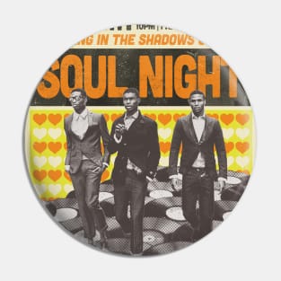 VINTAGE SOUL NIGHT Pin