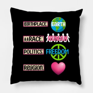 Earth Human Freedom Love Pillow