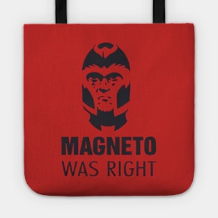 Magneto Was Right Classic Tote