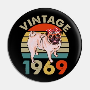 Vintage 50th Birthday Pug Shirt Pug Dog Vintage 1969 Classic Pin