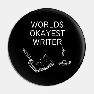 World okayest writer Pin