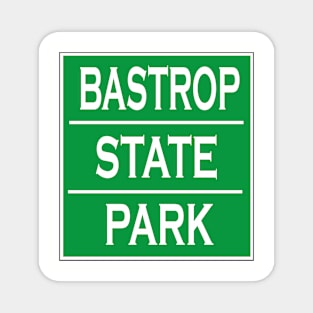 BASTROP STATE PARK Magnet