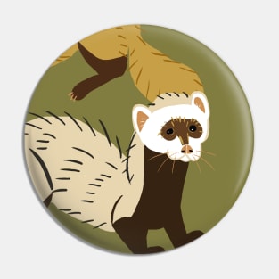 Mustelids are the best antidepressants N1 Pin