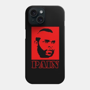 Pain Phone Case