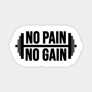 No pain No Gain Magnet