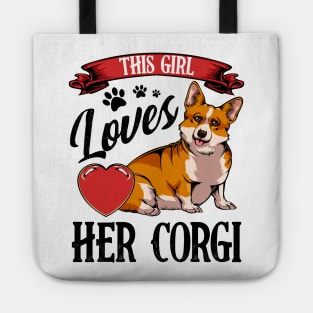 Welsh Corgi - This Girl Loves Her Corgi Tote