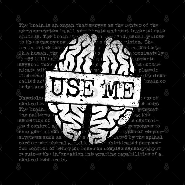 Human Brain - Use It by EddieBalevo