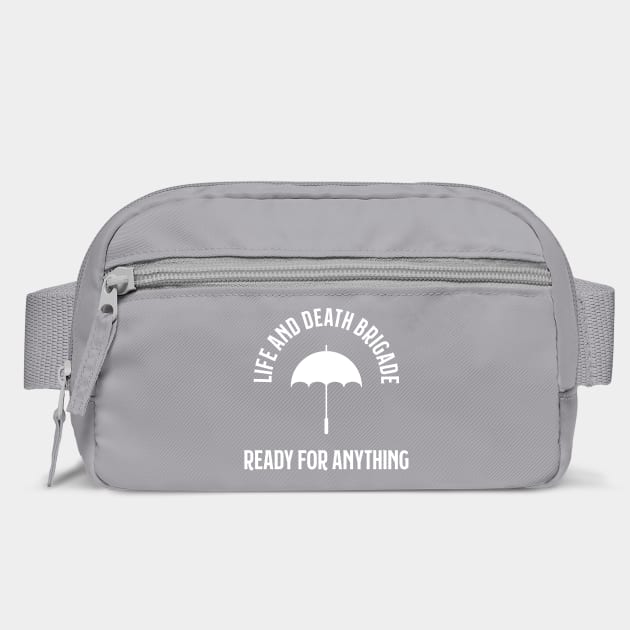 Life and Death Brigade - Ready for Anything by Stars Hollow Mercantile