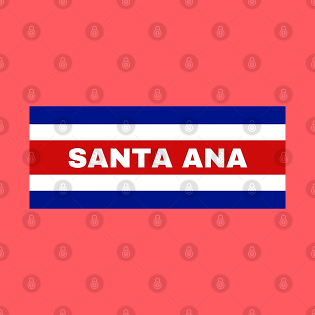 Santa Ana City in Costa Rican Flag Colors by aybe7elf