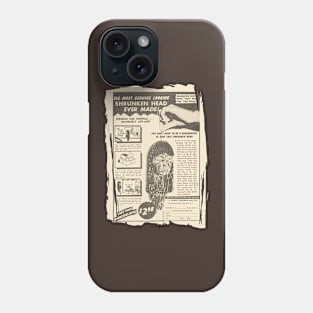 Vintage Genuine Shrunken Head Ad Phone Case