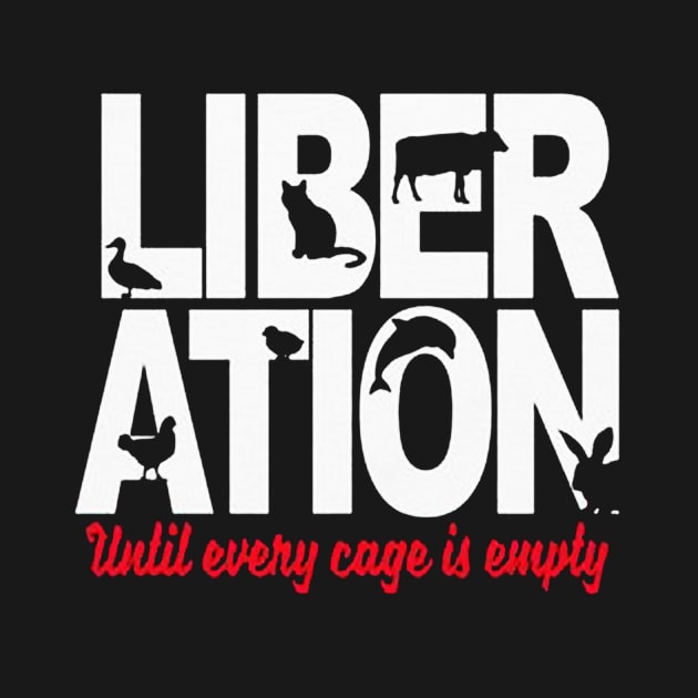 Animal Liberation until every by aslamartbokrit