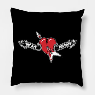 TheAxe Podcast HeartBreaker! Pillow