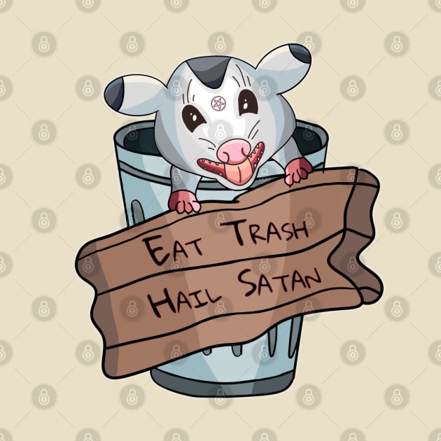 Eat Trash, Hail Satan by nonbeenarydesigns