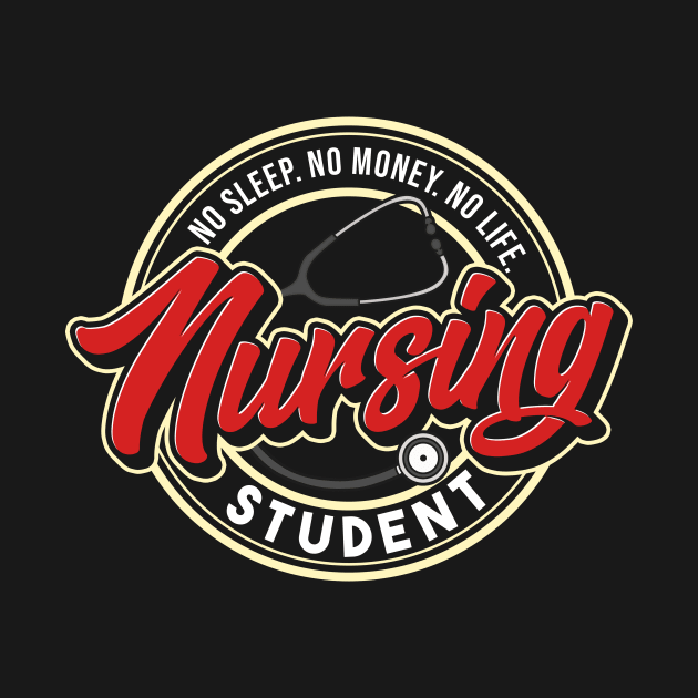 Funny No Sleep No Money No Life Nursing Student RN by theperfectpresents