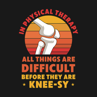 Knee Replacement Physical Therapy Recovery Knee T-Shirt