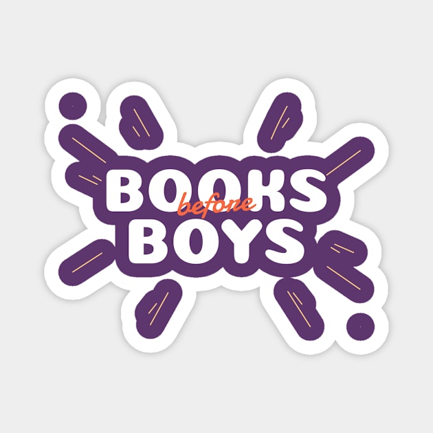 Books Before Boys Magnet by RareLoot19