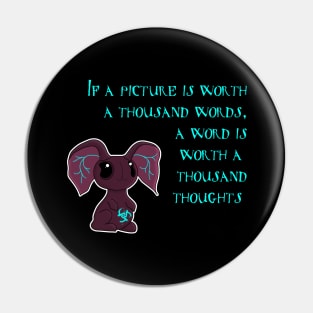 Thousand Words Pin