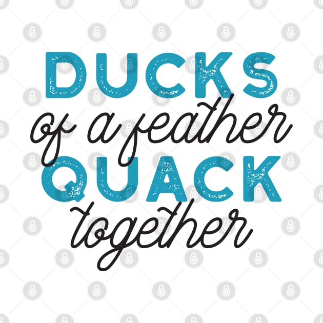 Cute Ducks Puns Quote Design by FlinArt