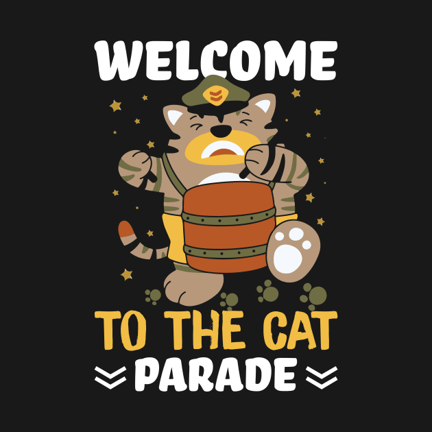 Funny Cat Quote Cute Kitty Lover : Welcome To Cat Parade Sarcastic Cats Lovers Kitten Gift by Kribis