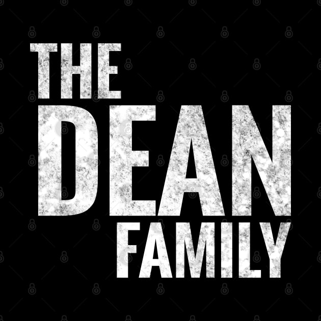 The Dean Family Dean Surname Dean Last name by TeeLogic