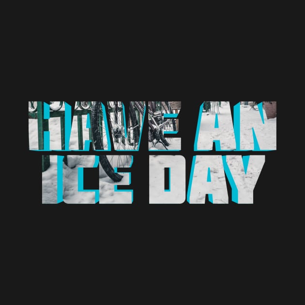 Have An Ice Day by AyanoKouji