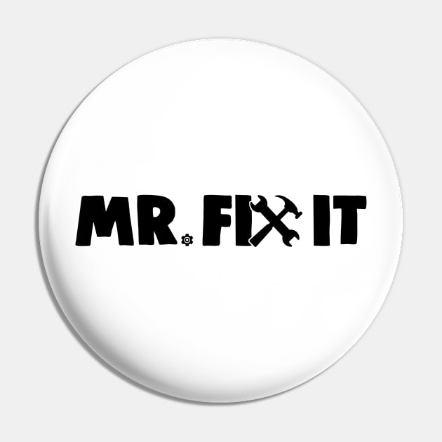 Mr Fix It Pin by CF.LAB.DESIGN