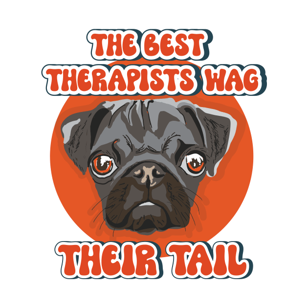 The best therapists wag their tail Funny pug quote by HomeCoquette