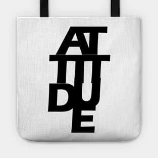 MINDSET: ATTITUDE Tote