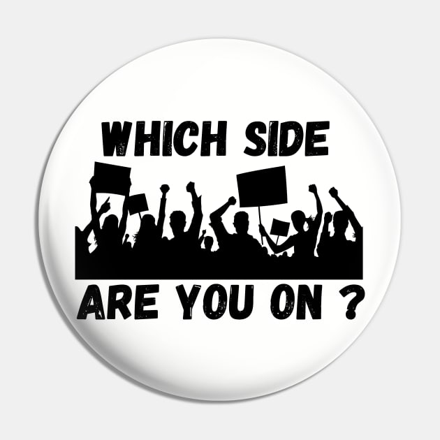 Which Side are you On? Pin by Voices of Labor