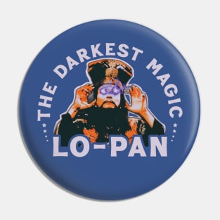 Lo Pan /// The Darkest Magic Pin