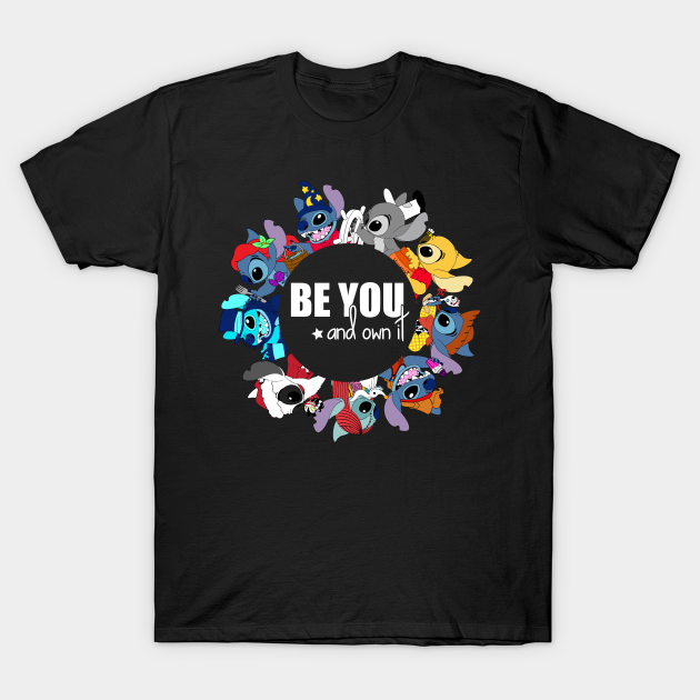 Be You and OWN IT - Stitch - T-Shirt