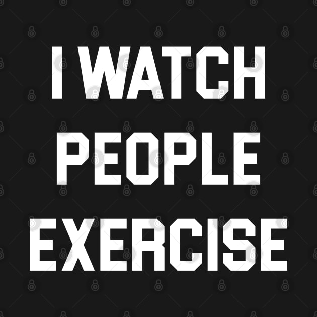 I Watch People Exercise by Venus Complete