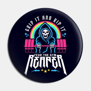 Fear The Gym Reaper - Grip It and Rip It - Funny Fitness Pun Pin