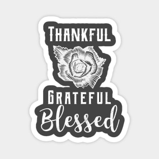 Thankful Grateful Blessed Distressed gift Magnet
