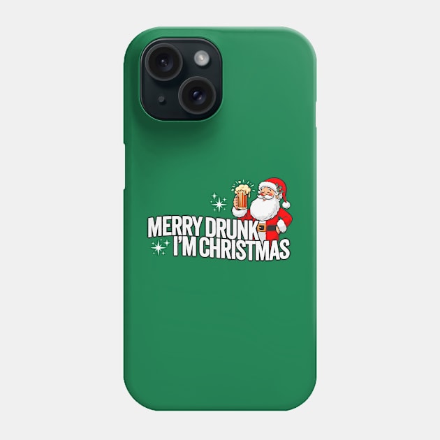 Merry Drunk I'm Christmas - Funny Drinking Santa Phone Case by TwistedCharm