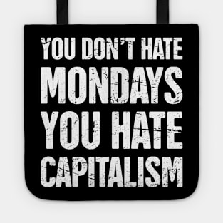 Funny Late Stage Capitalism Marxism Graphic Tote