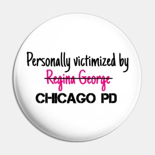 Victimized by Chicago PD Pin