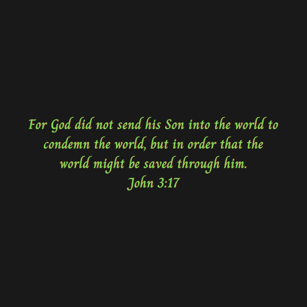 Bible Verse John 3:17 by Prayingwarrior