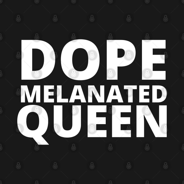 Afrinubi - Dope, Melanated, Queen by Afrinubi™