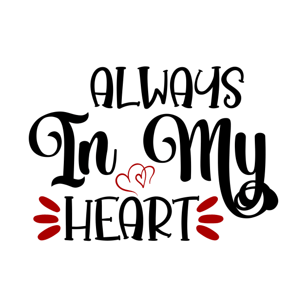 Always in my heart by Avivacreations