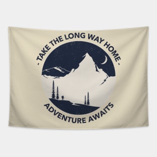 Take the long way home, Adventure Awaits Tapestry