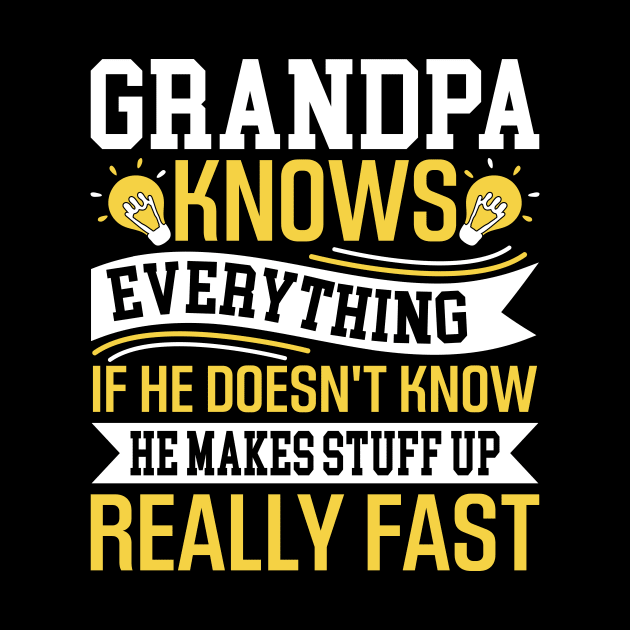 Grandpa knows everything if he doesn't know he makes stuff up really fast by TheDesignDepot