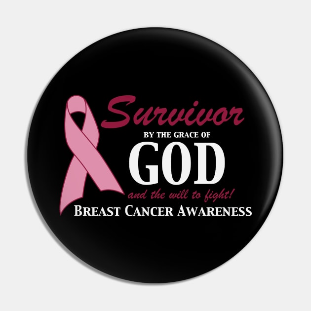 Survivor by the grace of God T-Shirt Pin by VirgoArtStudio