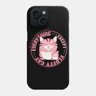 I Can Resist Everything Except Inspirational Quote Phrase Text Phone Case