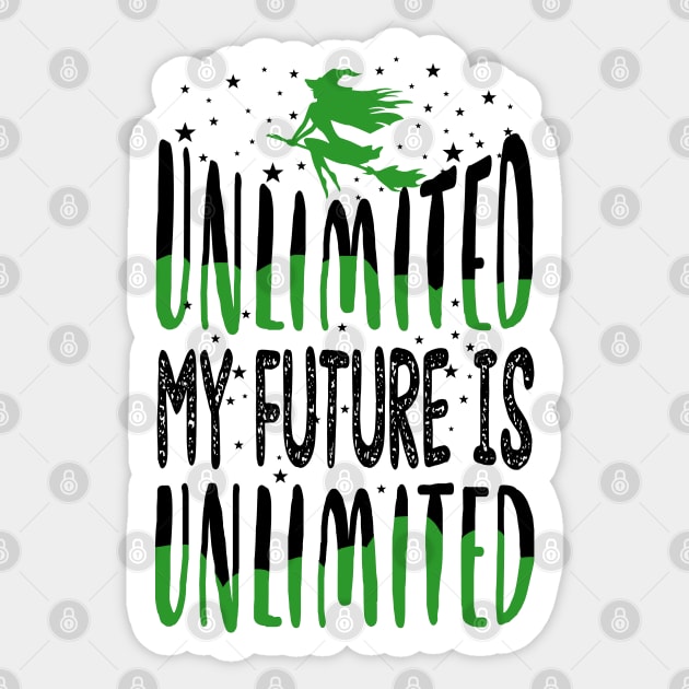 KsuAnn Wicked Musical My Future Is Unlimited T-Shirt