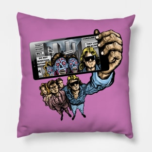 THEY LIVE WE SELFIE Pillow