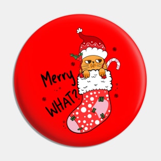 Merry What? Angry Christmas Cat Pin