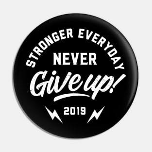 never give up!! Pin