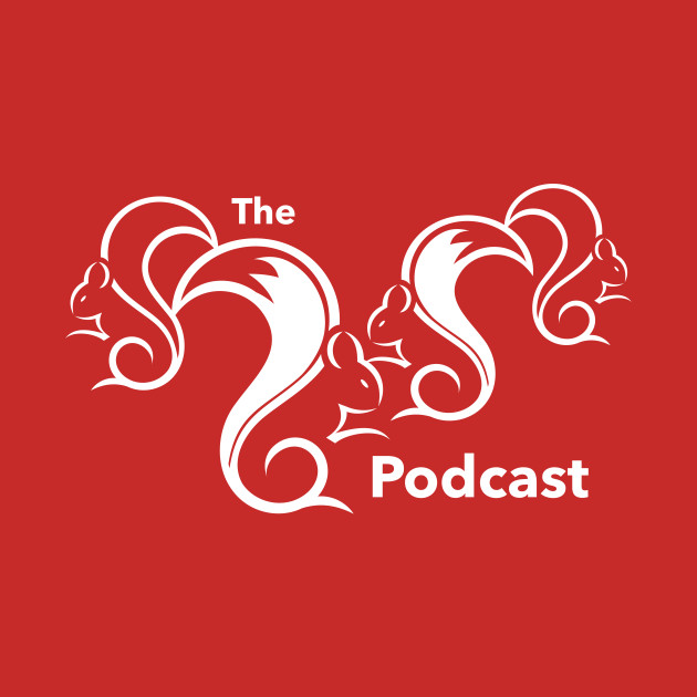 The Squirrel Squirrel Squirrel Squirrel Podcast by TruStory FM